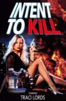 Intent to Kill Movie Streaming Online