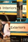 Interiors & Exteriors Movie Streaming Online