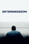Intermission Movie Streaming Online