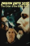 Invasion Earth 2020: The Order of the Black Sock Movie Streaming Online