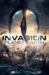 Invasion Planet Earth Movie Streaming Online