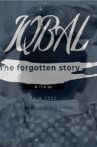 Iqbal: The Forgotten Story Movie Streaming Online