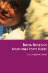 Irina Ionesco - Nocturnes Porte Dorée Movie Streaming Online