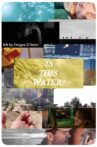 Is This Water? Movie Streaming Online