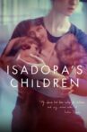 Isadora's Children Movie Streaming Online