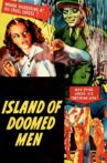 Island of Doomed Men Movie Streaming Online