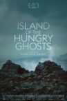 Island of the Hungry Ghosts Movie Streaming Online