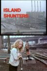 Island Shunters Movie Streaming Online