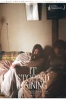 It Stopped Raining Movie Streaming Online