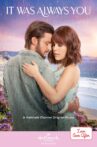 It Was Always You Movie Streaming Online