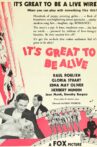 It's Great to Be Alive Movie Streaming Online