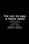 I've Got to Sing a Torch Song Movie Streaming Online