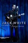 Jack White - Live from the Fargo Theatre Movie Streaming Online