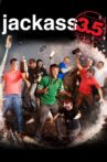 Jackass 3.5 Movie Streaming Online
