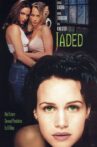 Jaded Movie Streaming Online