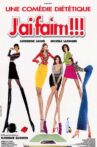 J'ai faim !!! Movie Streaming Online