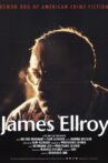 James Ellroy: Demon Dog of American Crime Fiction Movie Streaming Online
