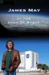 James May at the Edge of Space Movie Streaming Online