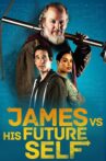 James vs. His Future Self Movie Streaming Online