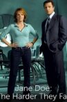 Jane Doe: The Harder They Fall Movie Streaming Online