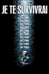 Je te survivrai Movie Streaming Online