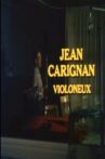 Jean Carignan, violoneux Movie Streaming Online