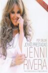 Jenni Rivera: Joyas Prestadas Movie Streaming Online