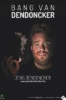 Jens Dendoncker: Bang van Dendoncker Movie Streaming Online