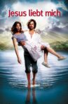Jesus liebt mich Movie Streaming Online