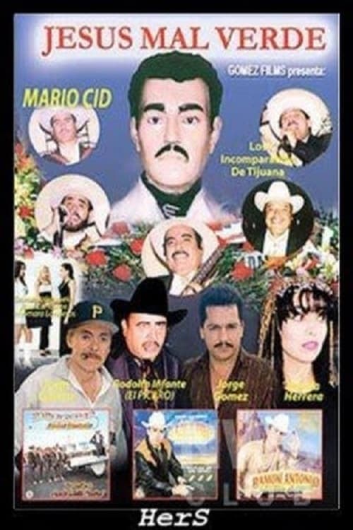 Streaming Film Malverde Jesús Malverde Movie Streaming Online Watch