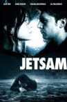 Jetsam Movie Streaming Online