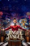 Jingle Jangle: A Christmas Journey Movie Streaming Online