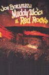 Joe Bonamassa: Muddy Wolf at Red Rocks Movie Streaming Online