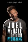 Joel Mchale: Live from Pyongyang Movie Streaming Online