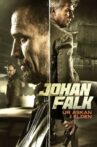 Johan Falk 13: Ur askan i elden Movie Streaming Online