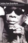 John Lee Hooker: Come and See About Me Movie Streaming Online