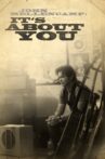 John Mellencamp:  It's About You Movie Streaming Online