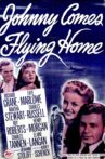 Johnny Comes Flying Home Movie Streaming Online