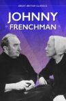 Johnny Frenchman Movie Streaming Online