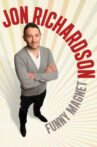 Jon Richardson: Funny Magnet Movie Streaming Online