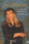 Joni Mitchell - Painting With Words & Music Movie Streaming Online