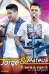Jorge & Mateus - A Hora é Agora - Ao Vivo em Jurerê Movie Streaming Online