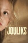 Jouliks Movie Streaming Online