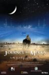 Journey to Mecca Movie Streaming Online