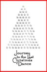 Journey to the Last Christmas Dance Movie Streaming Online