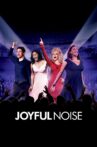 Joyful Noise Movie Streaming Online