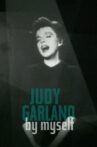 Judy Garland: By Myself Movie Streaming Online