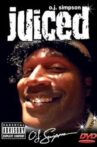 Juiced with O.J. Simpson Movie Streaming Online