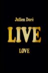 Julien Doré - Love Live Movie Streaming Online