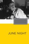 June Night Movie Streaming Online